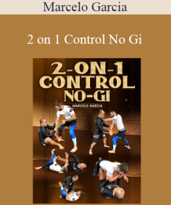 Marcelo Garcia - 2 on 1 Control No Gi