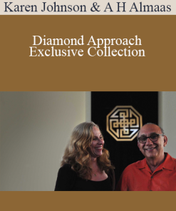 Karen Johnson & A H Almaas - Diamond Approach Exclusive Collection