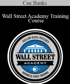 Cue Banks - Wall Street Academy Training Course