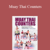 Yokkao Saenchaigym - Muay Thai Counters