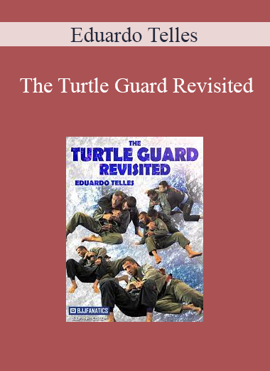 Eduardo Telles - The Turtle Guard Revisited