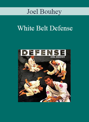 Joel Bouhey - White Belt Defense