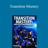 Bernardo Faria - Transition Mastery