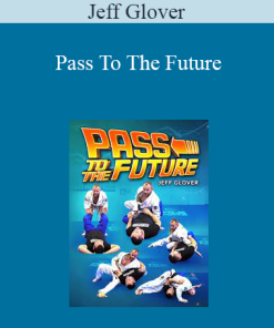 Jeff Glover - Pass To The Future