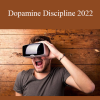 Pinnacle of Men - Dopamine Discipline 2022