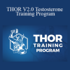 Christopher Walker - THOR V2.0 Testosterone Training Program
