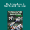 Braulio Estima - The Estima Lock & New School Toe Holds