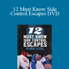 Brent Littell BJJ - 12 Must Know Side Control Escapes DVD