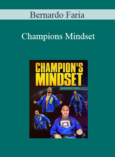 Bernardo Faria - Champions Mindset