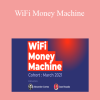 Alexander Cortes Jose Rosado - WiFi Money Machine