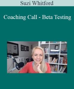 Suzi Whitford - Coaching Call - Beta Testing