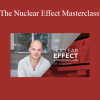 Scott Oldford - The Nuclear Effect Masterclass