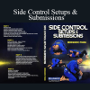 Bernardo Faria - Side Control Setups & Submissions