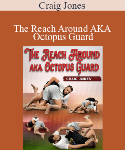 Craig Jones - The Reach Around AKA Octopus Guard