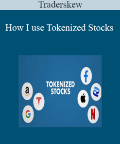 Traderskew - How I use Tokenized Stocks