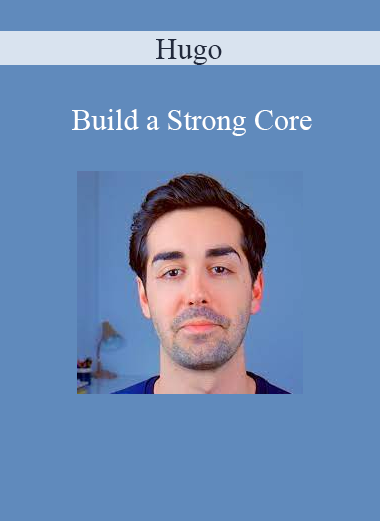Hugo - Build a Strong Core