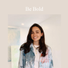 Celia Lees - Be Bold