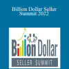 Kevin King - Billion Dollar Seller Summit 2022