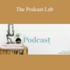 Jenna Kutcher - The Podcast Lab
