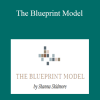 Shanna Skidmore - The Blueprint Model