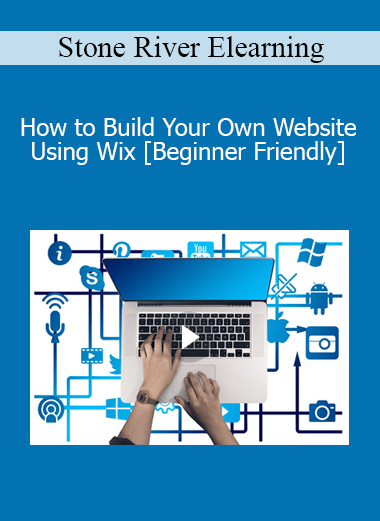 Stone River Elearning - How to Build Your Own Website Using Wix [Beginner Friendly]