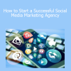 Stone River Elearning - How to Start a Successful Social Media Marketing Agency