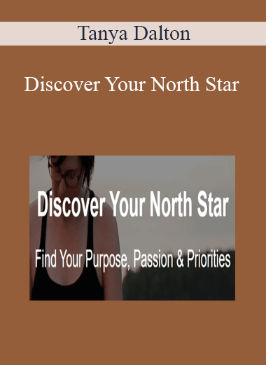 Tanya Dalton - Discover Your North Star