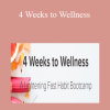 Phoebe Lapine - 4 Weeks to Wellness