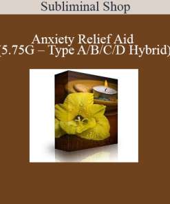 Subliminal Shop - Anxiety Relief Aid (5.75G - Type A/B/C/D Hybrid)