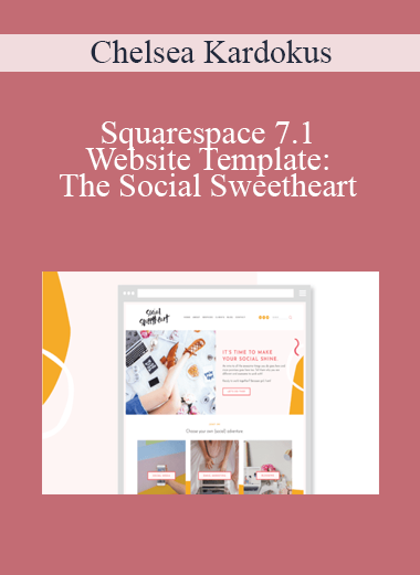 Chelsea Kardokus - Squarespace 7.1 Website Template: The Social Sweetheart