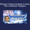 Gene Ang - Mastery Empowerment Course - The Arcturian Temples