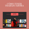 Raimon Samsó – CÓMO TENER TRABAJO AHORA