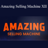 Matt Clark and Jason Katzenback - Amazing Selling Machine XII