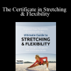 Brad Walker - The Certificate in Stretching & Flexibility