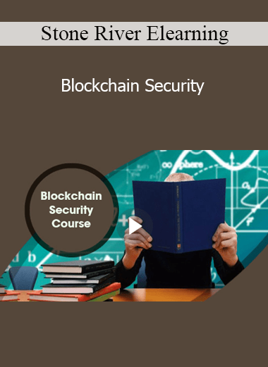 Stone River Elearning - Blockchain Security