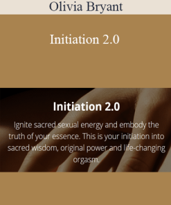 Olivia Bryant - Initiation 2.0