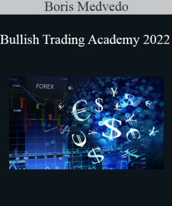 Boris Medvedo - Bullish Trading Academy 2022