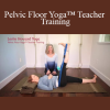 Leslie Howard - Pelvic Floor Yoga™ Teacher Training