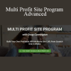 Doug Cunnington - Multi Profit Site Program Advanced