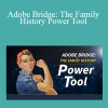 Linda Sattgast - Adobe Bridge: The Family History Power Tool