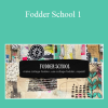 TIffany Sharpe - Fodder School 1