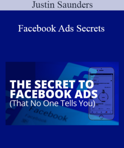 Justin Saunders - Facebook Ads Secrets