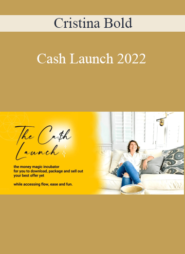 Cristina Bold - Cash Launch 2022