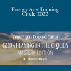 Bruce Frantzis - Energy Arts Training Circle 2022