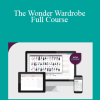 Daria Andronescu - The Wonder Wardrobe Full Course