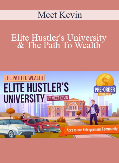 Meet Kevin - Elite Hustler's University & The Path To Wealth