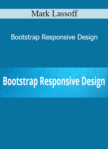 Mark Lassoff - Bootstrap Responsive Design