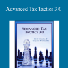 Lee Phillips and Ben Rucker - Advanced Tax Tactics 3.0