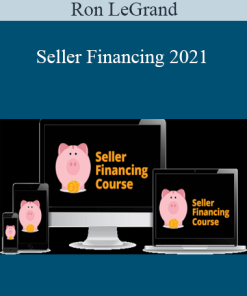 Ron LeGrand - Seller Financing 2021