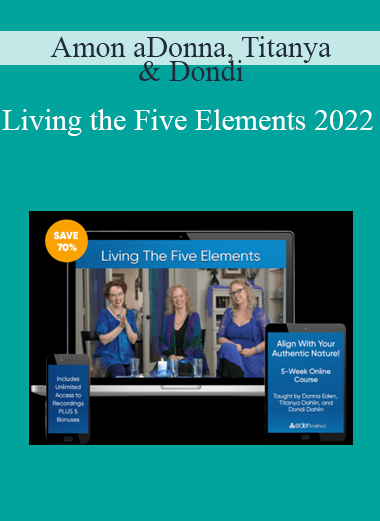 Donna, Titanya & Dondi - Living the Five Elements 2022
